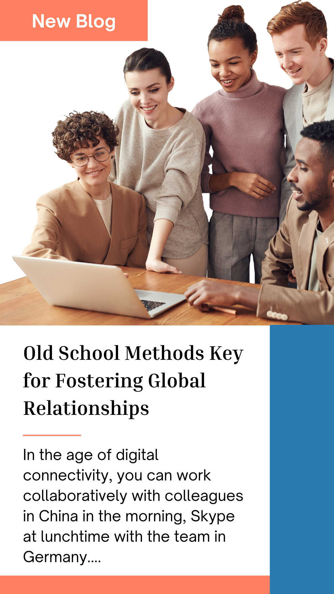 Old school methods key for fostering global relationships